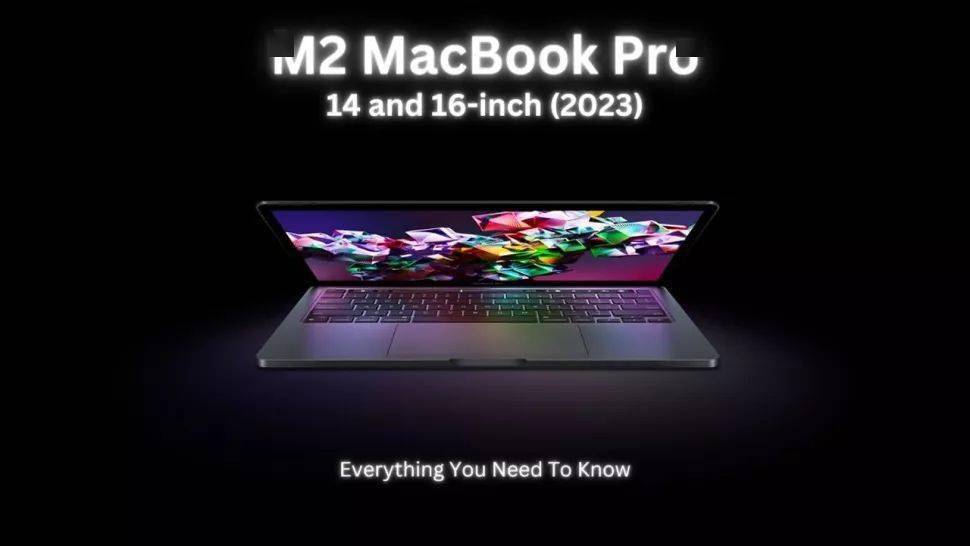 杏彩体育，苹果新1416英寸 MacBook Pro 信息汇总：M2 ProMa